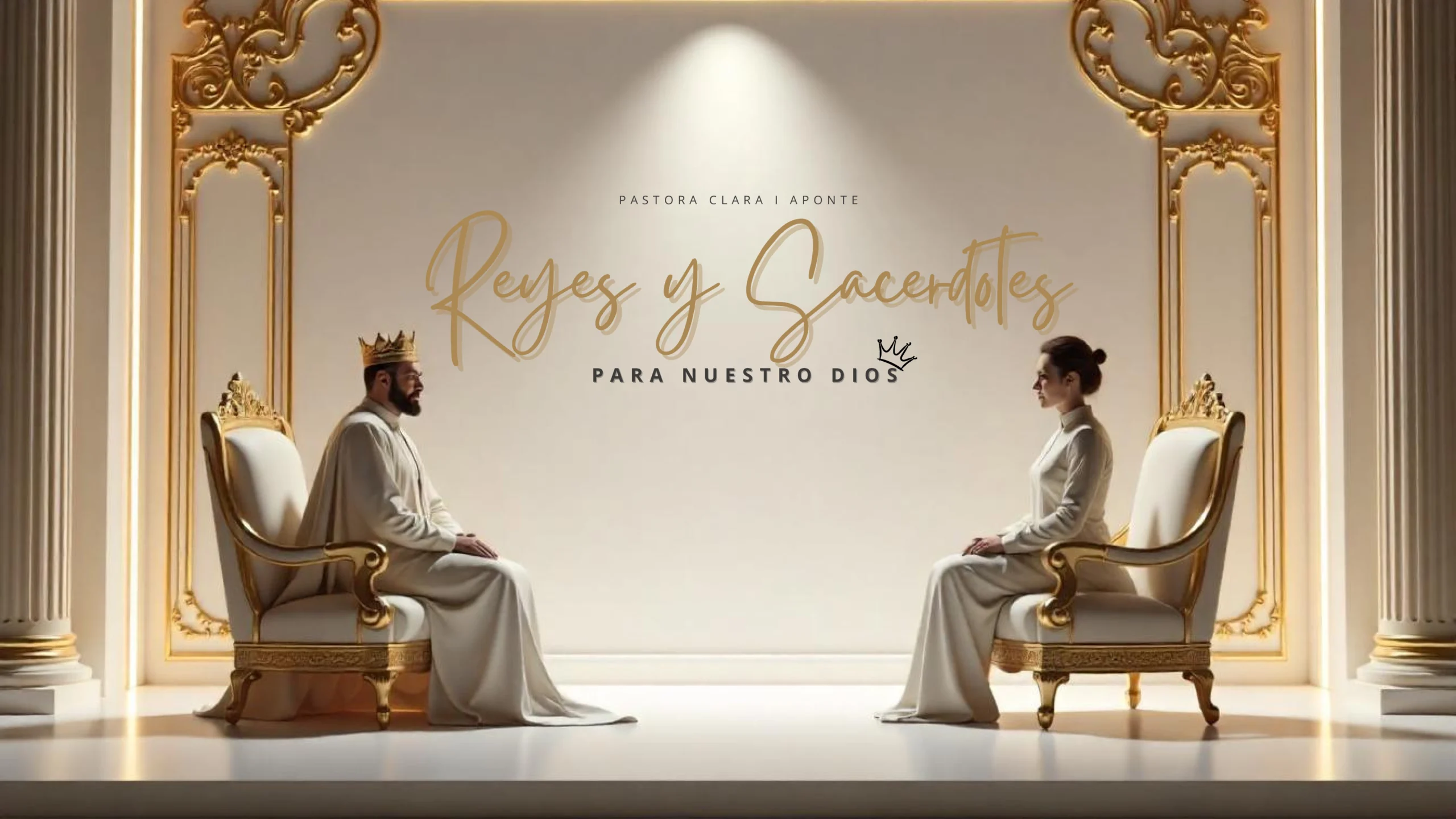 Reyes y Sacerdotes para Dios